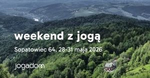 Weekend z jogą w Sopatowcu